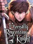 Eternally Regressing Knight