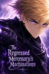 The Regressed Mercenary’s Machinations