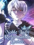 Noble Lady Reformation Guide