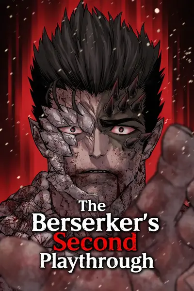 The Berserker’s Second Playthrough