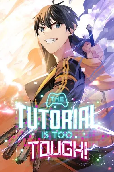 The Tutorial Is Too Tough!