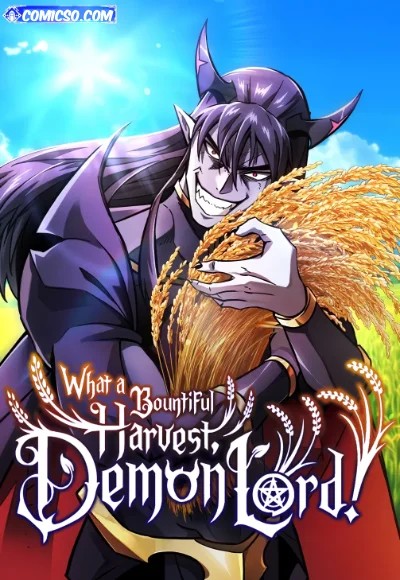 What a Bountiful Harvest, Demon Lord!