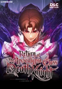 The Apocalypse-Level Death Knight Returns