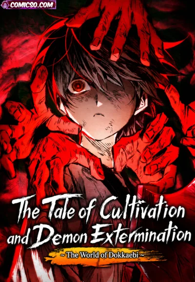 The Tale of Cultivation and Demon Extermination